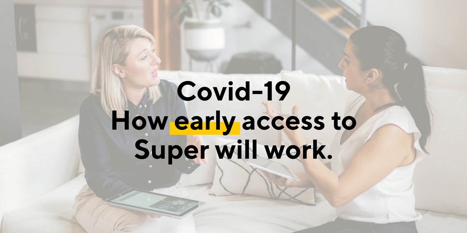 Covid 19 How To Access Your Super