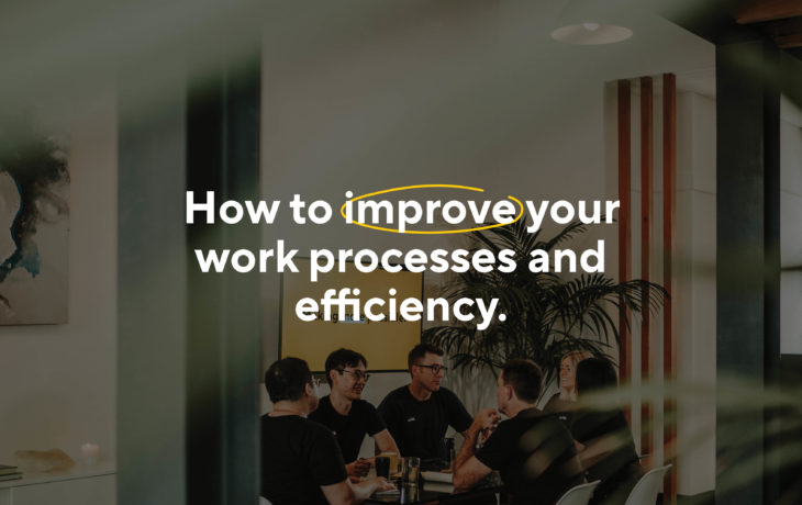 How To Improve Work Processes And Efficiency Sydney
